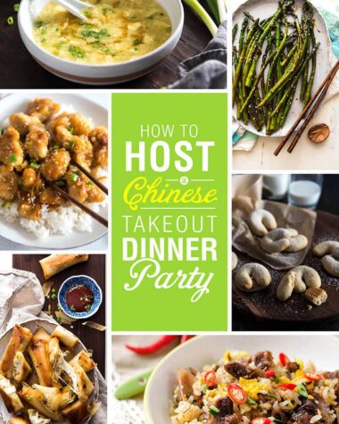 How to Host a Chinese Takeout Dinner Party | Chinese Food | Takeout | Party | Asian Food | Recipes | Ideas | How-to | Fried Rice | Chicken | Beef | Soup